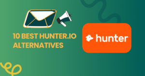 Read more about the article 10 Best Hunter.io Alternatives in 2025 (More Accurate, Cheaper & Better Features) — Top Apps Like Hunter io