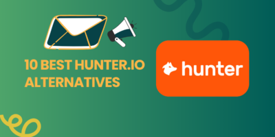 10 Best Hunter.io Alternatives in 2025 (More Accurate, Cheaper & Better Features) — Top Apps Like Hunter io