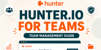 Hunter.io for Teams 2026: Shared Credits, Seats & Which Plan to Pick