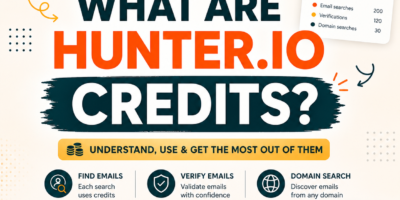 What Are Hunter.io Credits? Find and Verify Explained (2026)